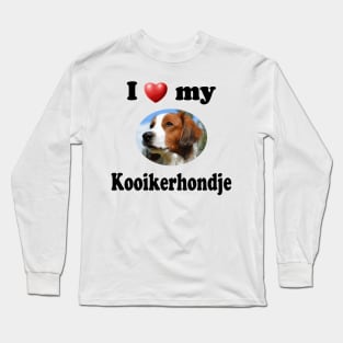 I Love My Kooikerhondje Long Sleeve T-Shirt